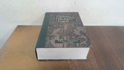 			New International Dictionary of Old Testament Theology and Exeges		