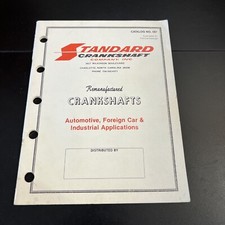 Remanufactured Crankshaft Automotive Foreign Car & Industrial Applications Guide
