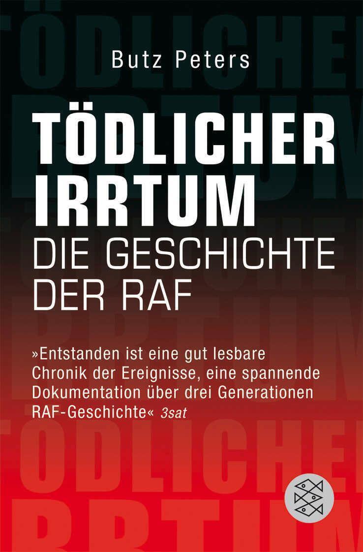 Thumbnail - Tödlicher Irrtum | Die Geschichte Der Raf | Butz Peters | Deutsch |