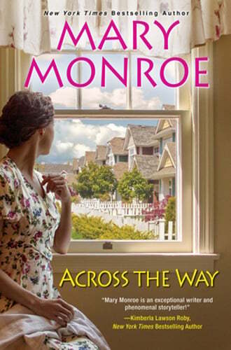 Across the Way by Mary Monroe: Used