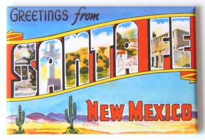 Greetings from Santa Fe New Mexico FRIDGE MAGNET travel souvenir ''style C''