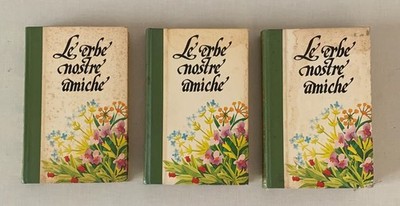 DIE KRÄUTER UNSERE FREUNDINNEN-3 BÄNDE-DIE FREUNDE DER GESCHICHTE-AUSGABEN FERNI 1976