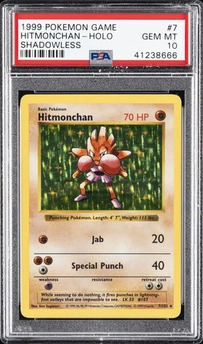 1999 POKEMON BASE SET SHADOWLESS #7 HITMONCHAN-HOLO PSA 10