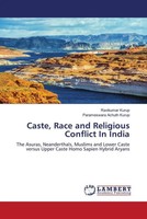 Ravikumar Kurup (U. A.) | Caste, Race And Religious Conflict In India | Buch