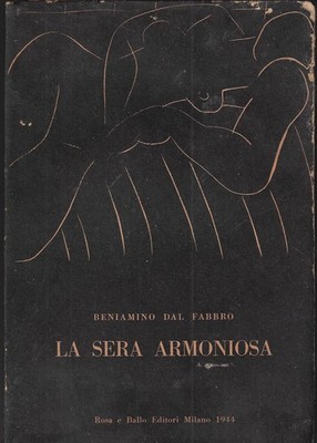 Vom Schmied, Ben..DER HARMONISCHE ABEND UND ANDERE GEDICHTE ÜBERSETZT VON BAUDELAIRE, VERLAI