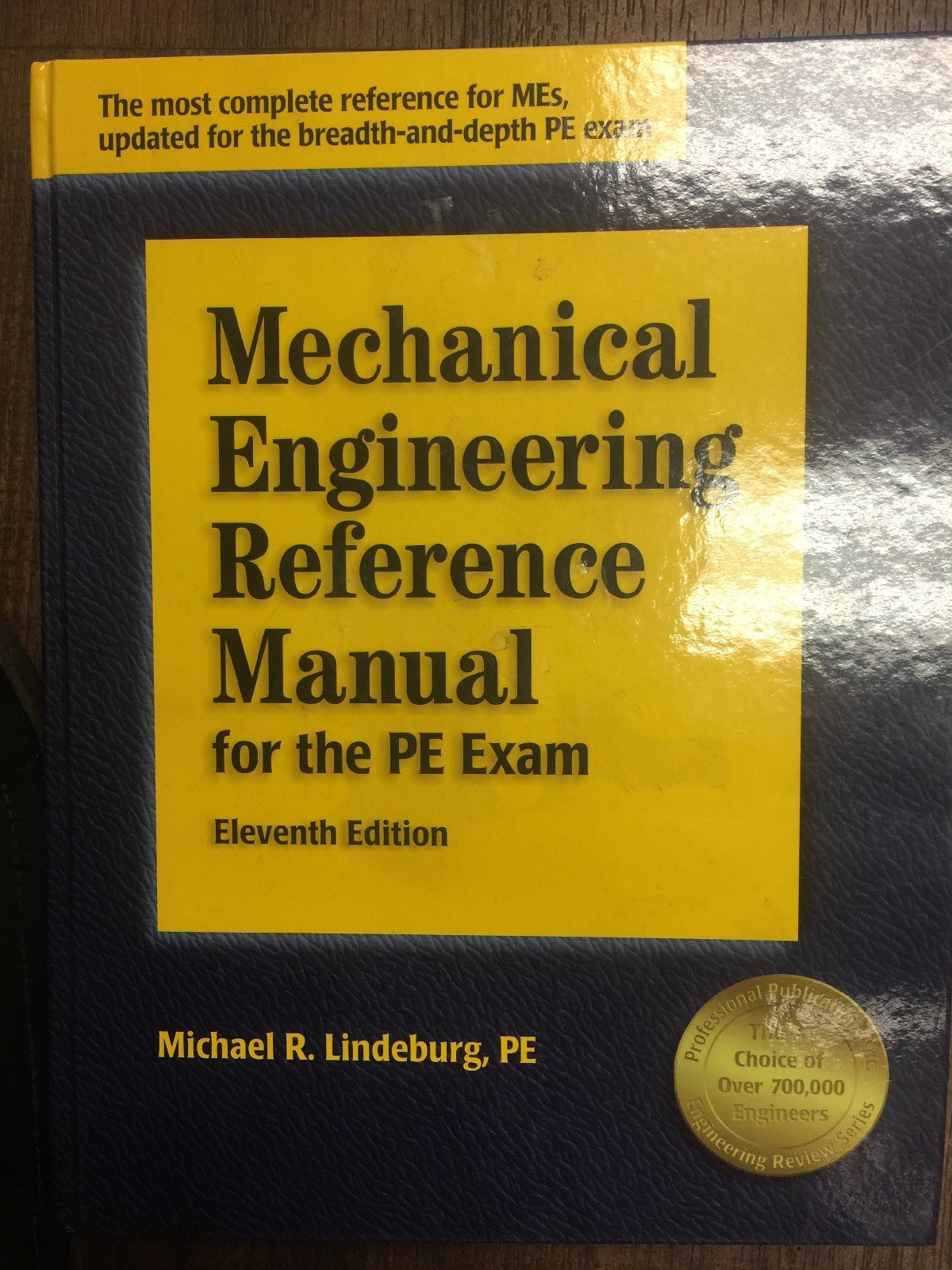 Buy Mechanical Engineering Reference Manual for the PE Exam by Michael R.  Lindeburg (2001, Hardcover) online | eBay