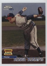 1999 Fleer Sports Illustrated Greats of the Game Robin Roberts #36 HOF 14tz