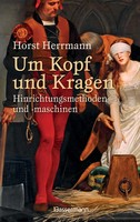 Um Kopf Und Kragen | Horst Herrmann | Buch | 240 S. | Deutsch | 2018