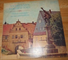 DDR  Schallplatte + Am Brunnen vor dem Tore  +  Volkslieder ++ Vinyl  Eterna