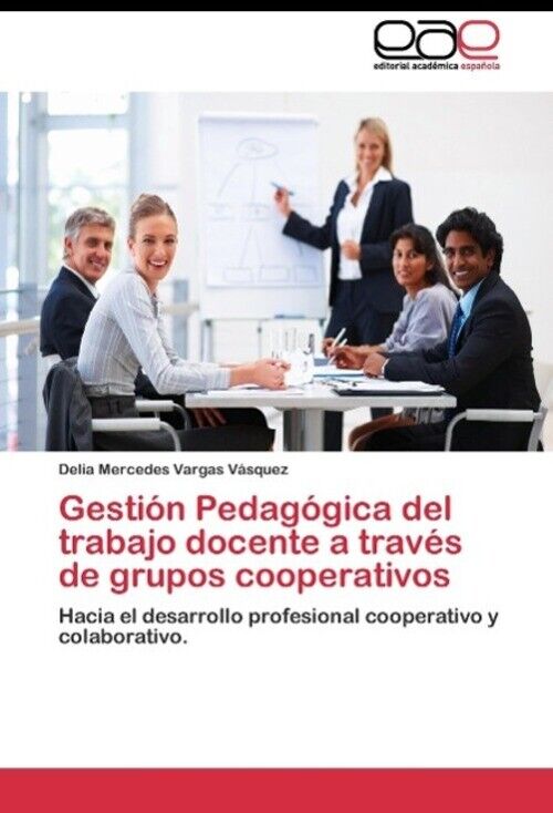 Thumbnail - Gestión Pedagógica Del Trabajo Docente A Través De Grupos Cooperativos