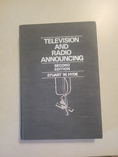 Television and Radio Announcing, Hardcover, By Stuart W. Hyde, 2nd Ed., Library