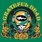 RSD 2026 - Grateful Dead On A Back Porch Vol 3 - New/Sealed Vinyl
