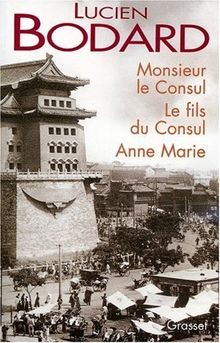 Monsieur le consul. Le fils du consul. Anne Marie  von B... | Buch | Zustand gut
