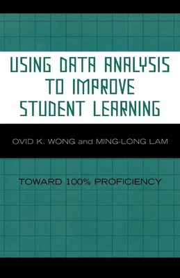 Ovid K. Wong (u. a.) | Using Data Analysis to Improve Student Learning | Buch