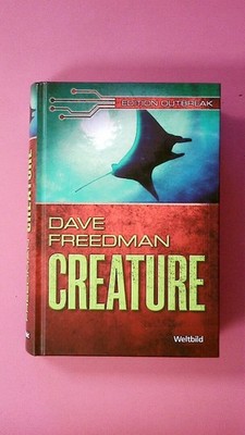 255707 Dave Freedman CREATURE. HC