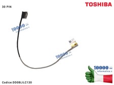 Cavo Flat LCD TOSHIBA Satellite L50-B (30 PIN) DD0BLILC130 L55D-B S55-B L55-B L5