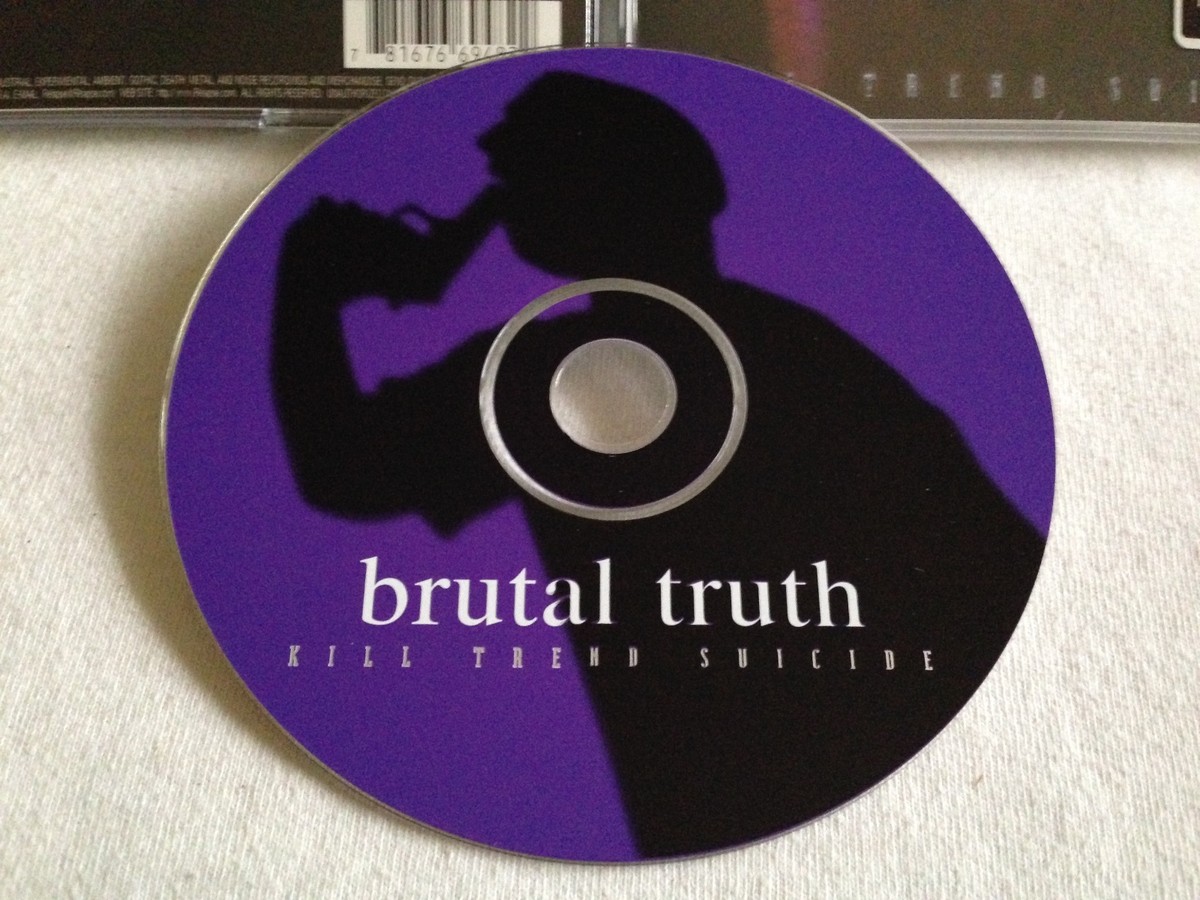 Brutal Truth - Kill Trend Suicide CD OOP RELAPSE s.o.b. exit-13 
