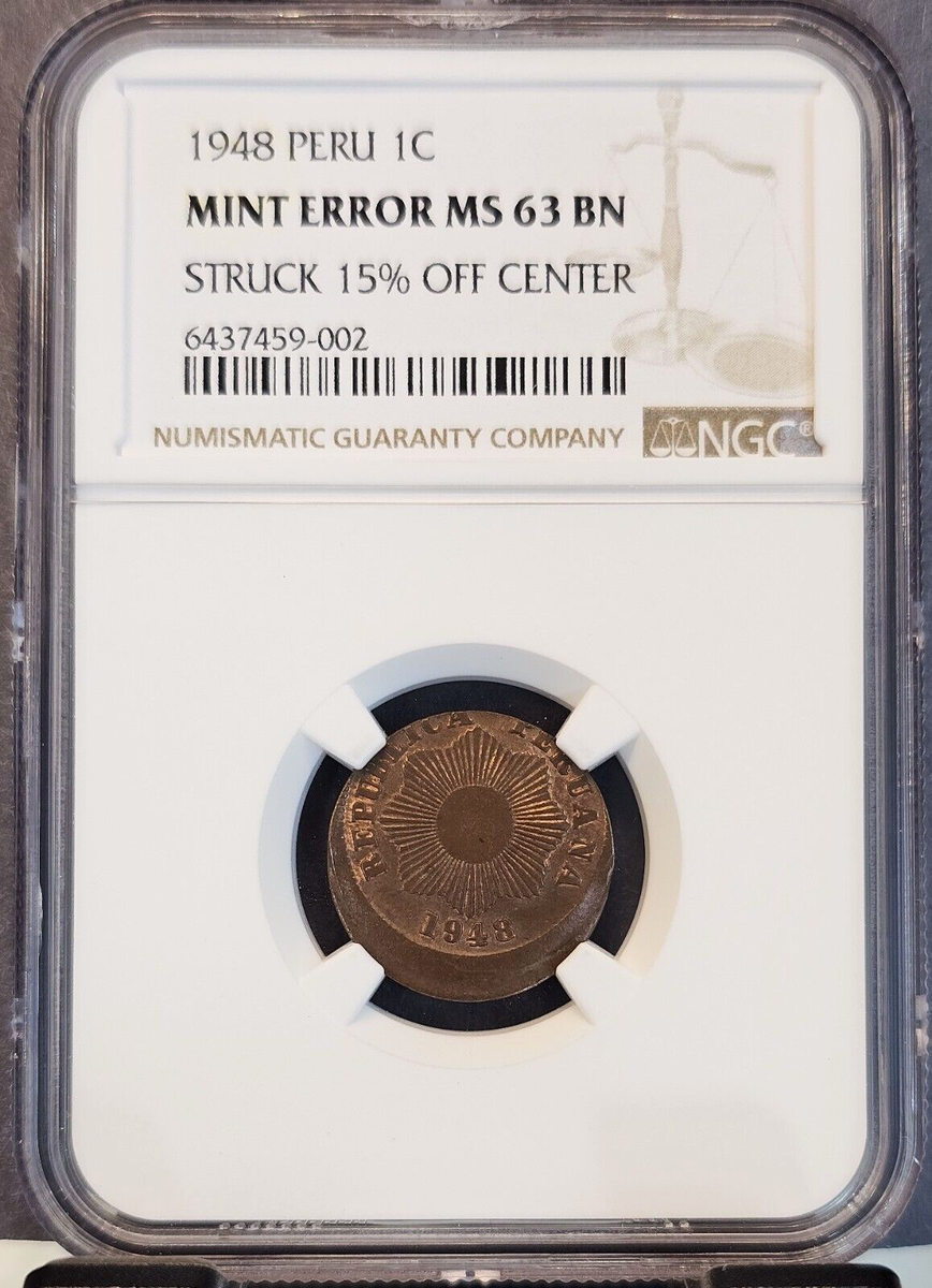ペルー　1CENTAVO　1センタボ　1ケンタボ　1948年 1948 PERU 1 CENTAVO NGC MS 63 BN MINT ERROR 15% OFF CENTER RARE | eBay