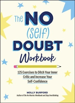 The No (Self) Doubt Workbook by Molly Burford (Paperback Book)