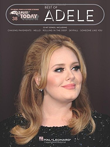 Best of Adele. Piano Solo.: E-Z Play Today Volume 38 - Adele