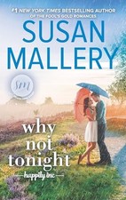 Why Not Tonight (Happily Inc) - Mass Market Paperback - ACCEPTABLE