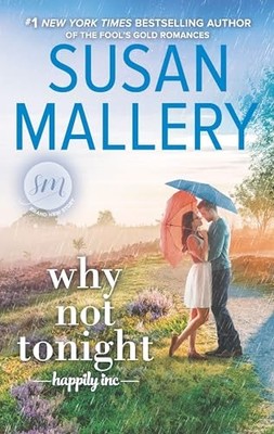 Why Not Tonight (Happily Inc) - Mass Market Paperback - ACCEPTABLE