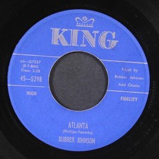 BUBBER JOHNSON: atlanta / those who dream KING 7" Single 45 RPM