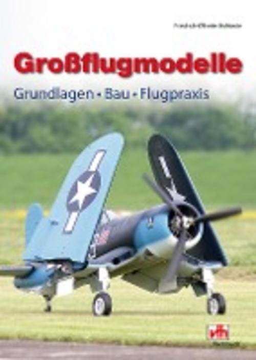 Thumbnail - Großflugmodelle, Friedrich-wilhelm Hofstede