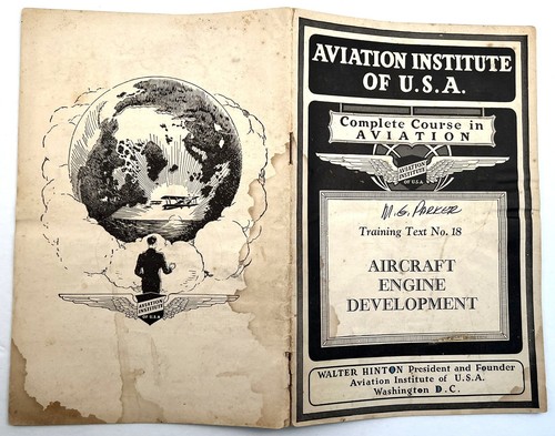AIRCRAFT ENGINE DEVELOPMENT 1927 TRAINING TEXT AVIATION INSTITUTE OF USA HINTON - Picture 2 of 6