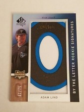 Adam Lind 2007 SP Authentic By The Letter O Rookie Signatures Auto /75 Blue Jays
