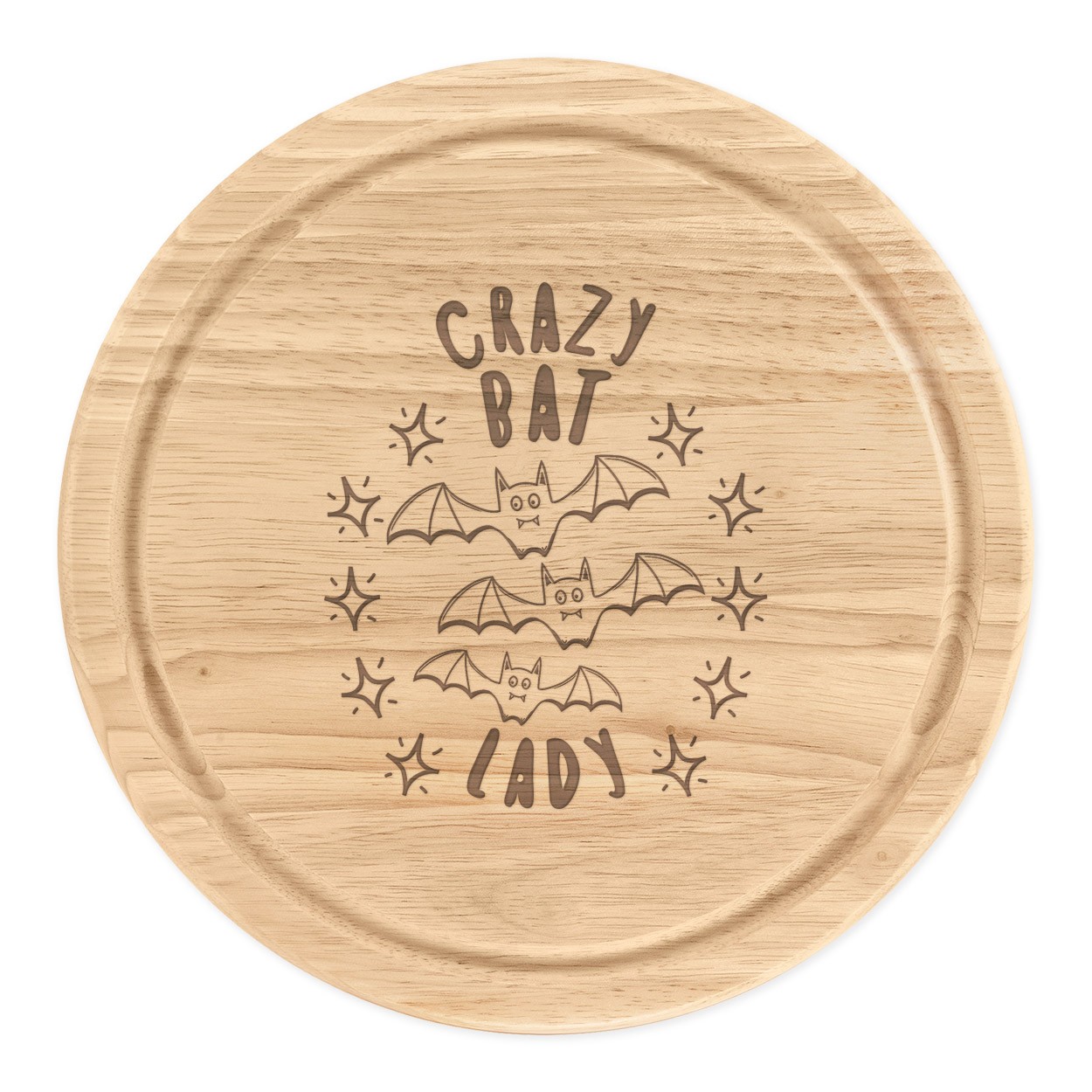 Crazy Bat Lady Stars Round Chopping Cheese Board Animal Mum Mothers Day Funny