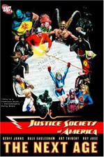 JUSTICE SOCIETY OF AMERICA VOL. 1: THE NEXT AGE By Geoff Johns & Dale Eaglesham