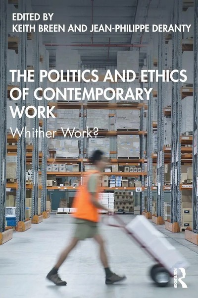 Keith Breen (U. A.) | The Politics And Ethics Of Contemporary Work | Taschenbuch-image