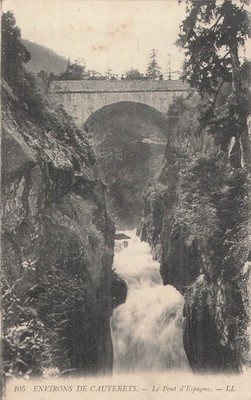 Ca. de Cauterets, die Brücke von Spanien.  104605