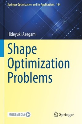 Azegami - Shape Optimization Problems - New paperback or softback - X555z