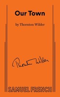 Our Town | Thornton Wilder | Englisch | Taschenbuch | Kartoniert / Broschiert