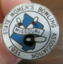 MISSOURI WOMEN'S BOWLING ASSOCIATION SOUVENIR 1931 STATE TOURNAMENT PIN