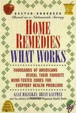 Home Remedies: What Works : Thousands of Americans Reveal Their Favorite  - GOOD