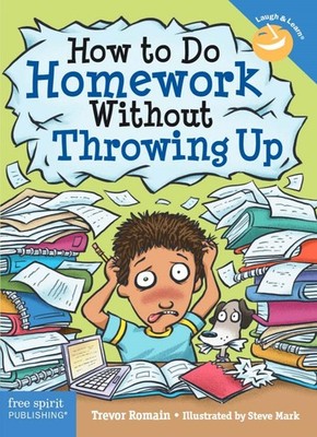 How to Do Homework Without Throwing Up (Laugh & Learn )