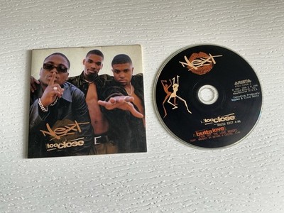 Next, Too Close (CD Single) R & B Butta Love Arista 1998