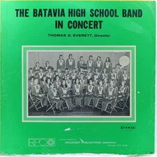 BATAVIA H.S. CONCERT BAND Rochester Ny Private Press RPC AZB-32241 VG- / VG- LP