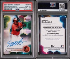SAMUEL BASALLO AUTO REFRACTOR! PSA 10!  2023 ROOKIE CARD!  BOWMAN'S BEST!  B23SB