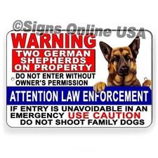 Warning Two German Shepherds Do Not Enter Without Permission Do Not Shoot