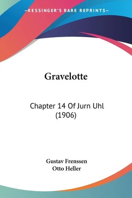 Gravelotte | Chapter 14 Of Jurn Uhl (1906) | Gustav Frenssen | Taschenbuch