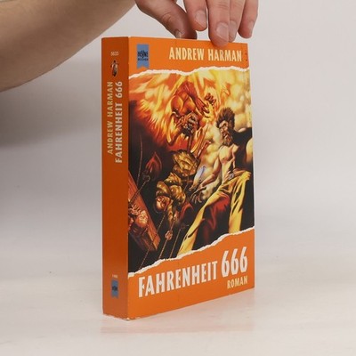 Fahrenheit 666. Roman  |  Andrew Harman
