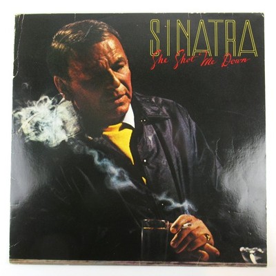 Schallplatte FRANK SINATRA - SHE SHOT ME DOWN Album Jazz Big Band LP 1981