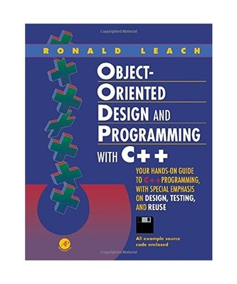 Object-Oriented Design and Programming With C++, Leach, Ronald