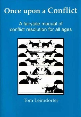 Once Upon a Conflict: A Fairytale Manual... by Pax, Christi Paperback / softback