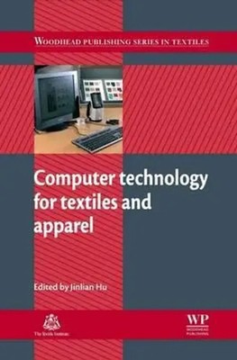 Jinlian Hu | Computer Technology for Textiles and Apparel | Taschenbuch (2016)