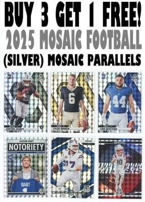 2025 Mosaic Football (Silver) MOSAIC PARALLELS (BUY 3 GET 1) You Pick/Choose